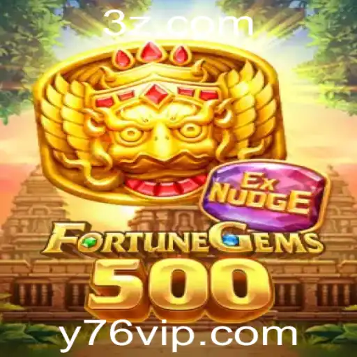 FortuneGems500: Explorando o Universo do Jogo com o Conceito y76 vip